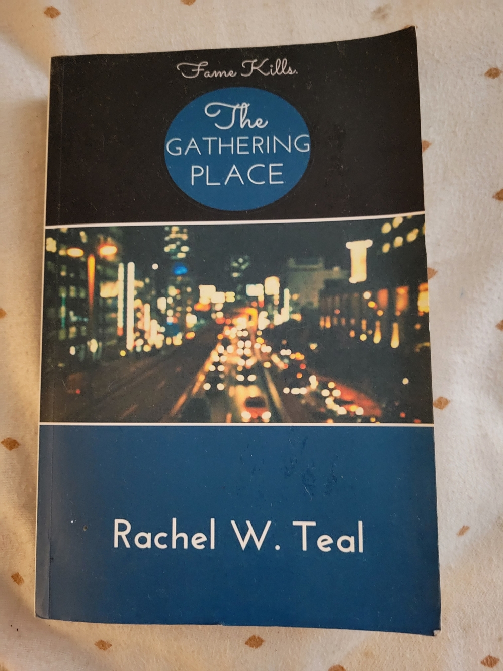 Rachel W. Teal 'The Gathering Place' Blue Paperback Book
